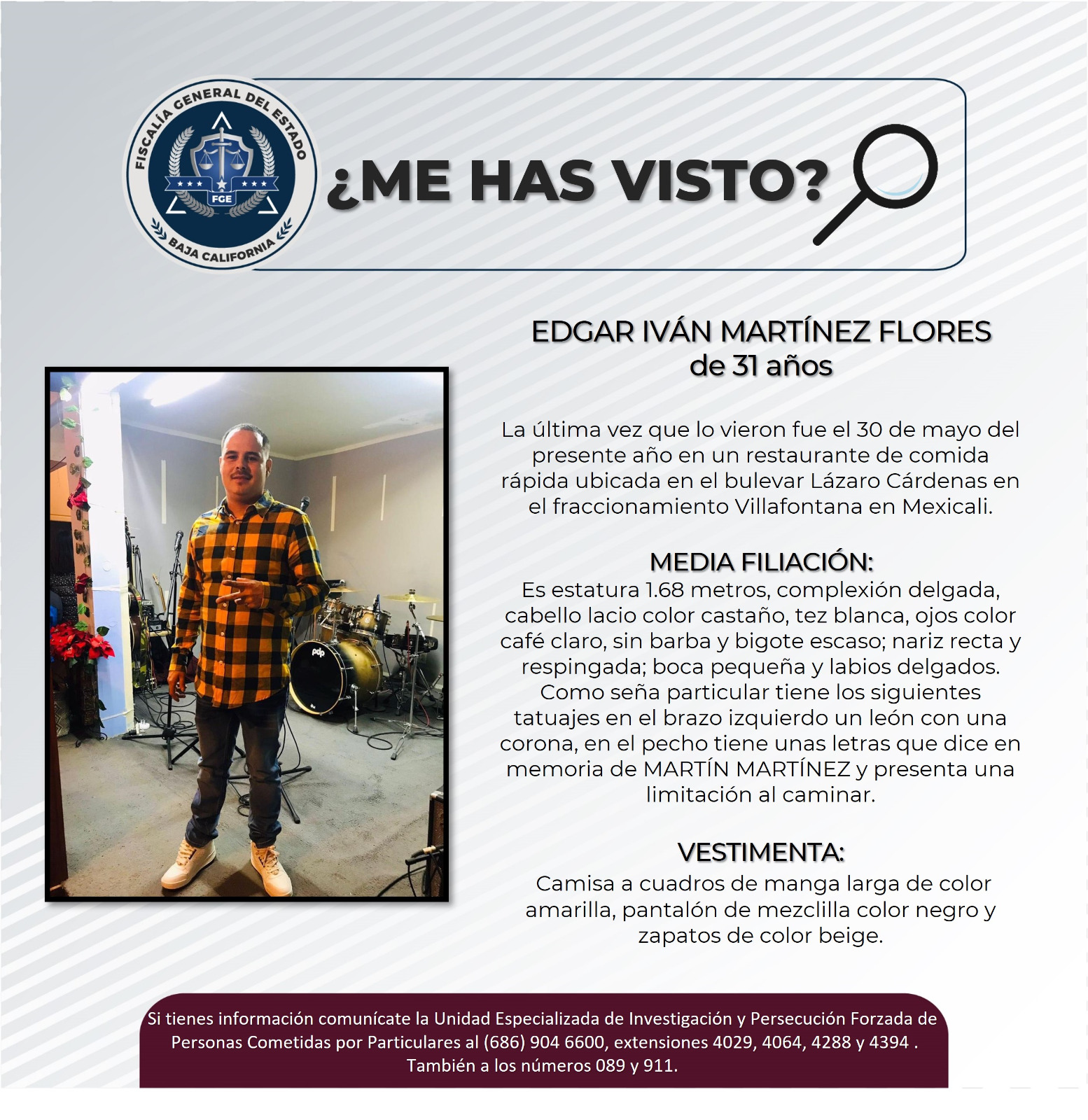 SOLICITAN APOYO PARA LOCALIZAR A EDGAR IVÁN MARTÍNEZ FLORES