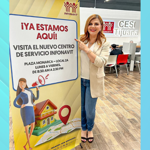 INFONAVIT CAMBIA EL DOMICILIO DE SU CENTRO DE SERVICIO EN TIJUANA